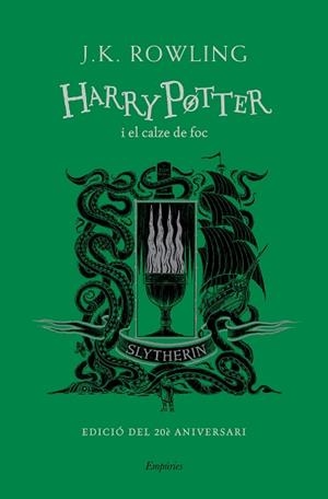HARRY POTTER I EL CALZE DE FOC (SLYTHERIN) | 9788417879983 | ROWLING, J.K. | Llibreria L'Illa - Llibreria Online de Mollet - Comprar llibres online