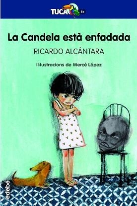 CANDELA ESTÀ ENFADADA, LA | 9788468334493 | ALCÁNTARA SGARBI, RICARDO | Llibreria L'Illa - Llibreria Online de Mollet - Comprar llibres online