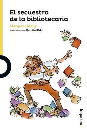SECUESTRO DE LA BIBLIOTECARIA, EL | 9788491220893 | MAHY, MARGARET | Llibreria L'Illa - Llibreria Online de Mollet - Comprar llibres online
