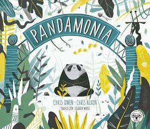 PANDAMONIA | 9788412246858 | OWEN, CHRIS / NIXON, CHRIS | Llibreria L'Illa - Llibreria Online de Mollet - Comprar llibres online