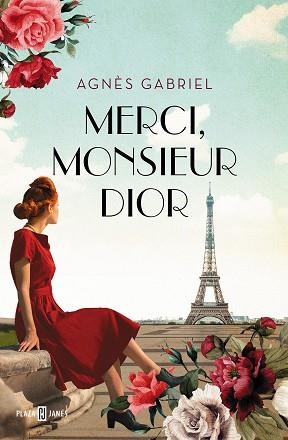 MERCI MONSIEUR DIOR | 9788401026539 | GABRIEL, AGNES | Llibreria L'Illa - Llibreria Online de Mollet - Comprar llibres online
