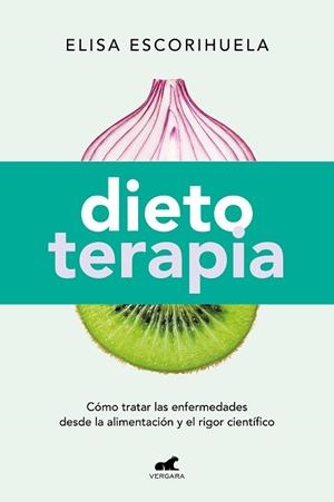 DIETOTERAPIA | 9788418045837 | ESCORIHUELA, ELISA | Llibreria L'Illa - Llibreria Online de Mollet - Comprar llibres online