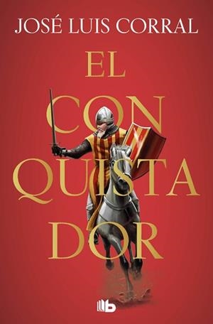 CONQUISTADOR, EL | 9788413142913 | CORRAL, JOSÉ LUIS | Llibreria L'Illa - Llibreria Online de Mollet - Comprar llibres online