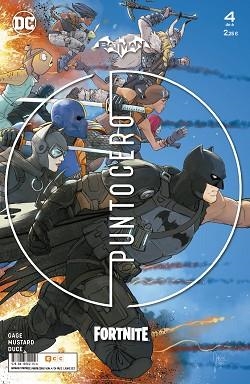 BATMAN/FORTNITE: PUNTO CERO NÚM. 04 DE 6 | 9788418742156 | MUSTARD, DONALD/N. GAGE, CHRISTOS | Llibreria L'Illa - Llibreria Online de Mollet - Comprar llibres online