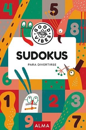 SUDOKUS PARA DIVERTIRSE  | 9788418395482 | VARIOS AUTORES | Llibreria L'Illa - Llibreria Online de Mollet - Comprar llibres online