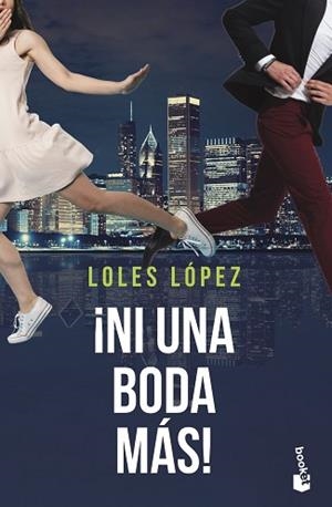 NI UNA BODA MÁS! | 9788408244417 | LOPEZ, LOLES | Llibreria L'Illa - Llibreria Online de Mollet - Comprar llibres online