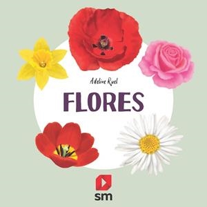 FLORES | 9788413188638 | RUEL, ADELINE | Llibreria L'Illa - Llibreria Online de Mollet - Comprar llibres online
