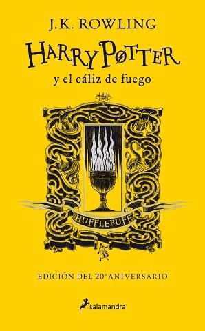 HARRY POTTER Y EL CÁLIZ DE FUEGO (EDICIÓN HUFFLEPUFF DEL 20º ANIVERSARIO) (HARRY | 9788418174391 | ROWLING, J.K. | Llibreria L'Illa - Llibreria Online de Mollet - Comprar llibres online