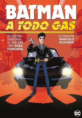 BATMAN: A TODO GAS | 9788418359606 | FONTANA, SHEA | Llibreria L'Illa - Llibreria Online de Mollet - Comprar llibres online