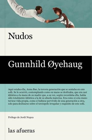 NUDOS | 9788412244076 | ØYEHAUG GUNNHILD | Llibreria L'Illa - Llibreria Online de Mollet - Comprar llibres online