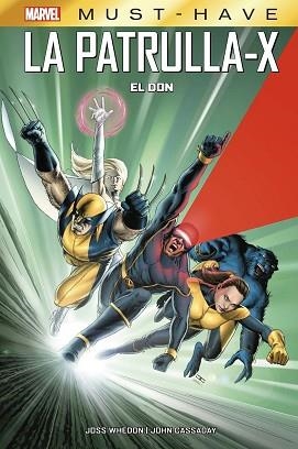 PATRULLA-X: EL DON | 9788413348841 | WHEDON, JOSS/ CASSADAY, JOHN