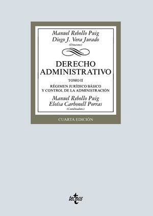 DERECHO ADMINISTRATIVO TOMO II | 9788430982189 | REBOLLO PUIG, MANUEL/DIEGO J. VERA, JURADO/CARBONELL PORRAS, ELOÍSA/ALARCÓN SOTOMAYOR, LUCÍA/ÁLVAREZ