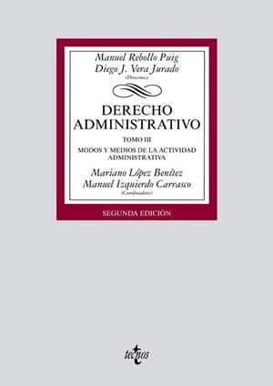 DERECHO ADMINISTRATIVO TOMO III | 9788430977321 | REBOLLO PUIG, MANUEL/VERA JURADO, DIEGO JOSÉ/LÓPEZ BENÍTEZ, MARIANO/IZQUIERDO CARRASCO, MANUEL/BUENO | Llibreria L'Illa - Llibreria Online de Mollet - Comprar llibres online