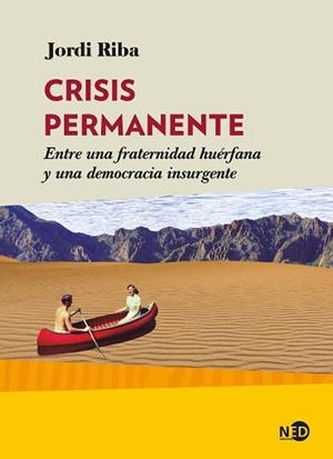 CRISIS PERMANENTE | 9788418273230 | RIBA MIRALLES, JORDI | Llibreria L'Illa - Llibreria Online de Mollet - Comprar llibres online