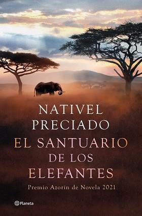SANTUARIO DE LOS ELEFANTES, EL | 9788408241850 | PRECIADO, NATIVEL | Llibreria L'Illa - Llibreria Online de Mollet - Comprar llibres online