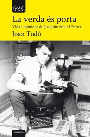 VERDA ÉS PORTA, LA | 9788412307252 | TODÓ CORTIELLA, JOAN | Llibreria L'Illa - Llibreria Online de Mollet - Comprar llibres online