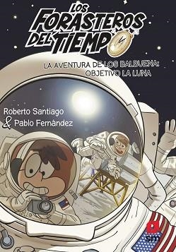 LA AVENTURA DE LOS BALBUENA 12 | 9788413921969 | SANTIAGO, ROBERTO | Llibreria L'Illa - Llibreria Online de Mollet - Comprar llibres online