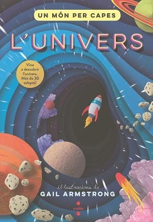 UN MÓN PER CAPES. L'UNIVERS | 9788466149051 | ARMSTRONG, GAIL | Llibreria L'Illa - Llibreria Online de Mollet - Comprar llibres online