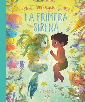 PRIMERA SIRENA, LA | 9788466149358 | BLUE, BEATRICE | Llibreria L'Illa - Llibreria Online de Mollet - Comprar llibres online