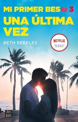 ÚLTIMA VEZ, UNA | 9788408236863 | REEKLES, BETH | Llibreria L'Illa - Llibreria Online de Mollet - Comprar llibres online