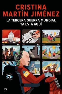 TERCERA GUERRA MUNDIAL YA ESTÁ AQUÍ, LA | 9788427048904 | MARTÍN JIMÉNEZ, CRISTINA | Llibreria L'Illa - Llibreria Online de Mollet - Comprar llibres online