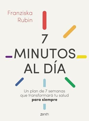 7 MINUTOS AL DÍA | 9788408244943 | RUBIN, FRANZISKA | Llibreria L'Illa - Llibreria Online de Mollet - Comprar llibres online