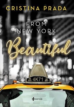 FROM NEW YORK. BEAUTIFUL (SERIE FROM NEW YORK, 1) | 9788408245698 | PRADA, CRISTINA | Llibreria L'Illa - Llibreria Online de Mollet - Comprar llibres online