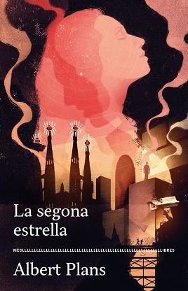 SEGONA ESTRELLA, LA | 9788417353322 | PLANS, ALBERT | Llibreria L'Illa - Llibreria Online de Mollet - Comprar llibres online