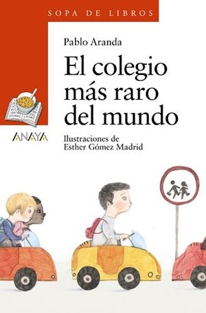 COLEGIO MÁS RARO DEL MUNDO, EL | 9788467861327 | ARANDA, PABLO | Llibreria L'Illa - Llibreria Online de Mollet - Comprar llibres online