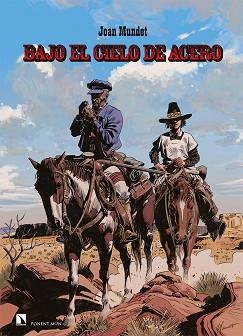 BAJO EL CIELO DE ACERO | 9788418309212 | MUNDET, JOAN | Llibreria L'Illa - Llibreria Online de Mollet - Comprar llibres online
