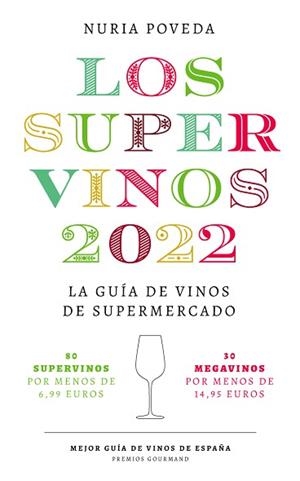 SUPERVINOS 2022 | 9788418546075 | POVEDA, NURIA | Llibreria L'Illa - Llibreria Online de Mollet - Comprar llibres online