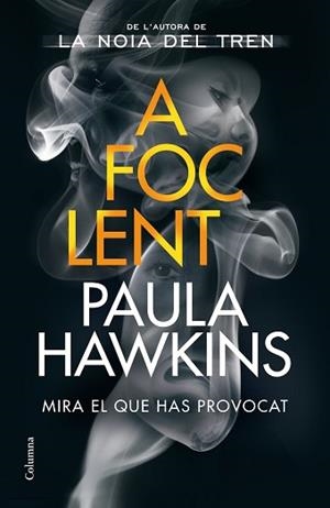 A FOC LENT | 9788466428088 | HAWKINS, PAULA | Llibreria L'Illa - Llibreria Online de Mollet - Comprar llibres online