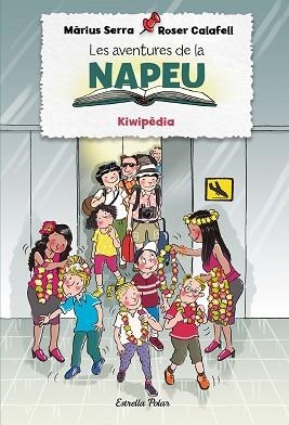 AVENTURES DE LA NAPEU, LES | 9788418443855 | SERRA, MÀRIUS/CALAFELL, ROSER | Llibreria L'Illa - Llibreria Online de Mollet - Comprar llibres online