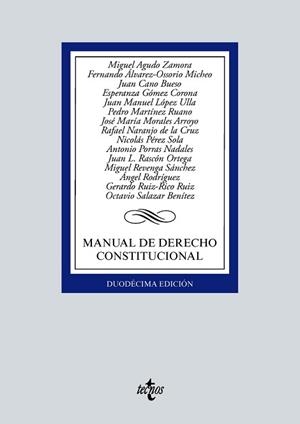 MANUAL DE DERECHO CONSTITUCIONAL | 9788430982509 | AGUDO ZAMORA, MIGUEL/ÁLVAREZ-OSSORIO MICHEO, FERNANDO/CANO BUESO, JUAN/GÓMEZ CORONA, ESPERANZA/LÓPEZ | Llibreria L'Illa - Llibreria Online de Mollet - Comprar llibres online
