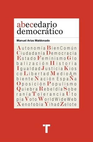 ABECEDARIO DEMOCRÁTICO | 9788418428579 | ARIAS MALDONADO, MANUEL | Llibreria L'Illa - Llibreria Online de Mollet - Comprar llibres online