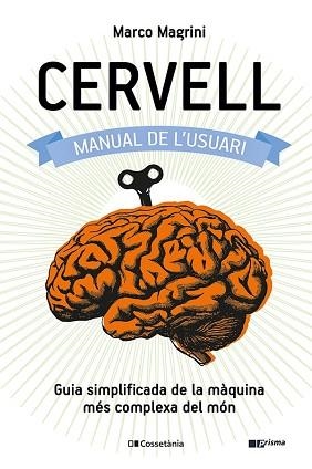 CERVELL MANUAL DE L'USUARI | 9788413560625 | MAGRINI, MARCO | Llibreria L'Illa - Llibreria Online de Mollet - Comprar llibres online
