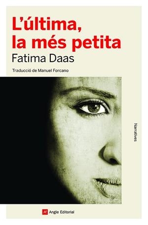 ÚLTIMA LA MÉS PETITA, L' | 9788418197840 | DAAS, FATIMA