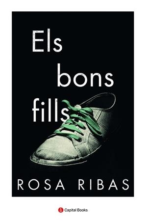 BONS FILLS, ELS | 9788412147995 | RIBAS MOLINÉ, ROSA | Llibreria L'Illa - Llibreria Online de Mollet - Comprar llibres online