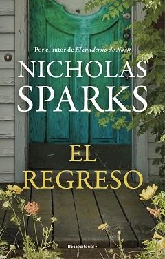 REGRESO, EL | 9788418417542 | SPARKS, NICHOLAS | Llibreria L'Illa - Llibreria Online de Mollet - Comprar llibres online
