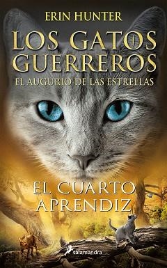 CUARTO APRENDIZ (LOS GATOS GUERREROS | EL AUGURIO DE LAS ESTRELLAS 1) | 9788418174292 | HUNTER, ERIN | Llibreria L'Illa - Llibreria Online de Mollet - Comprar llibres online