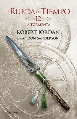 RUEDA DEL TIEMPO Nº 12/14 LA TORMENTA | 9788445007112 | JORDAN, ROBERT/SANDERSON, BRANDON