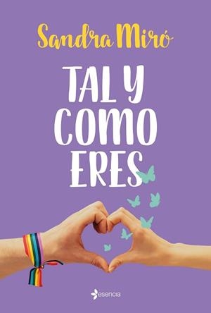 TAL Y COMO ERES | 9788408240198 | MIRÓ, SANDRA | Llibreria L'Illa - Llibreria Online de Mollet - Comprar llibres online