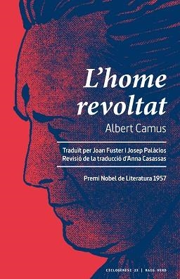 HOME REVOLTAT, L' | 9788417925666 | CAMUS, ALBERT | Llibreria L'Illa - Llibreria Online de Mollet - Comprar llibres online