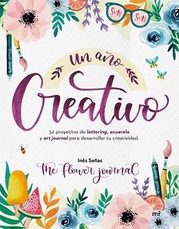 AÑO CREATIVO, UN | 9788427048928 | SEÑAS, INÉS