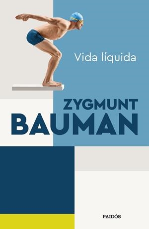 VIDA LÍQUIDA | 9788449338496 | BAUMAN, ZYGMUNT | Llibreria L'Illa - Llibreria Online de Mollet - Comprar llibres online