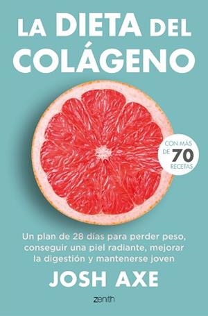 DIETA DEL COLÁGENO, LA | 9788408244974 | AXE, JOSH | Llibreria L'Illa - Llibreria Online de Mollet - Comprar llibres online