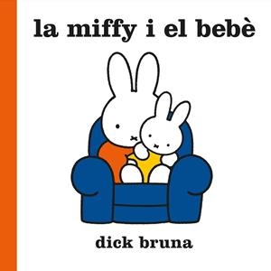 MIFFY I EL BEBÈ, LA | 9788412368543 | BRUNA, DICK | Llibreria L'Illa - Llibreria Online de Mollet - Comprar llibres online