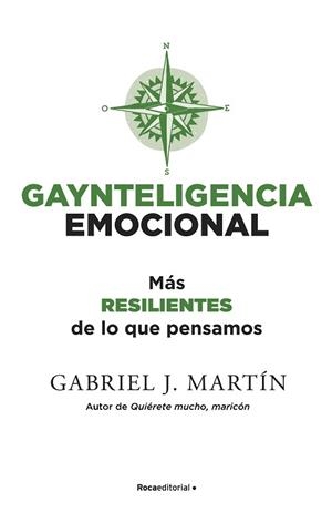 GAYNTELIGENCIA EMOCIONAL | 9788418557231 | MARTÍN, GABRIEL J. | Llibreria L'Illa - Llibreria Online de Mollet - Comprar llibres online