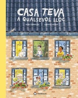 CASA TEVA A QUALSEVOL LLOC | 9788418304064 | CARBALLAL, ALBA | Llibreria L'Illa - Llibreria Online de Mollet - Comprar llibres online