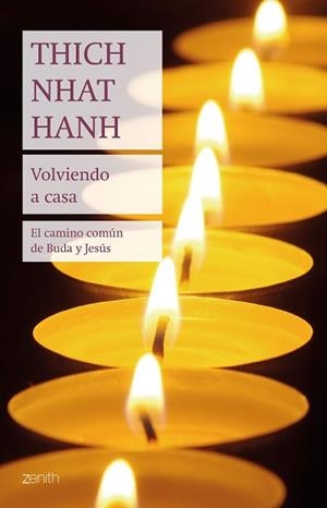VOLVIENDO A CASA | 9788408244998 | HANH, THICH NHAT | Llibreria L'Illa - Llibreria Online de Mollet - Comprar llibres online